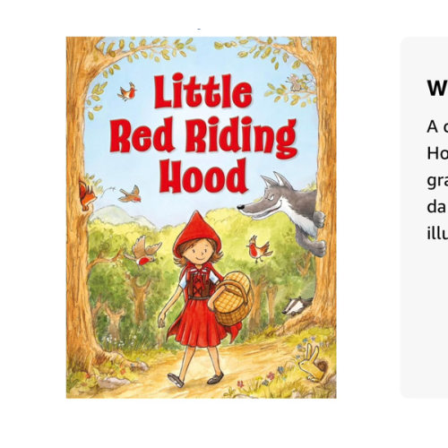 Little Red Riding Hood – Classic Fairy Tale Toddlers, Ages 2-4 | Timeless Story with Sweet Illustrations