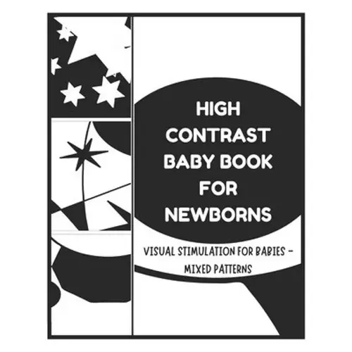 High Contrast Baby Books for Newborn - Visual Stimulation for Babies - Mixed Patterns a book by David Fletcher - Bookshop.org US