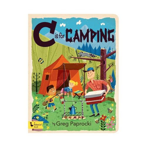C Is for Camping - (Alphabet Primers) (Board Book)