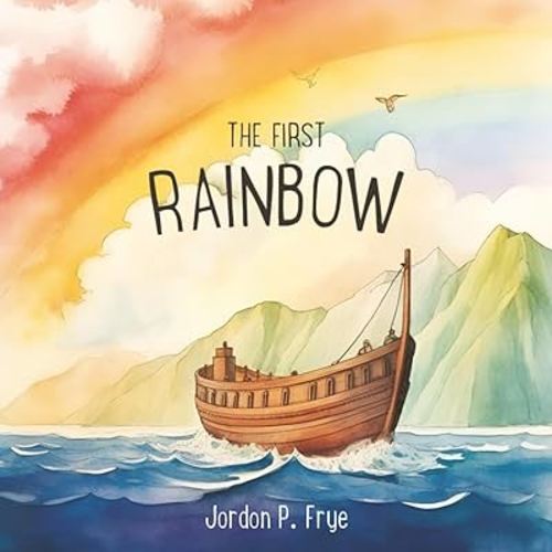 The First Rainbow