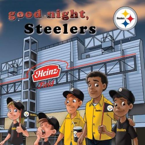 Good Night Steelers-Board - (Good Night Team Books) by Brad M Epstein (Board Book)