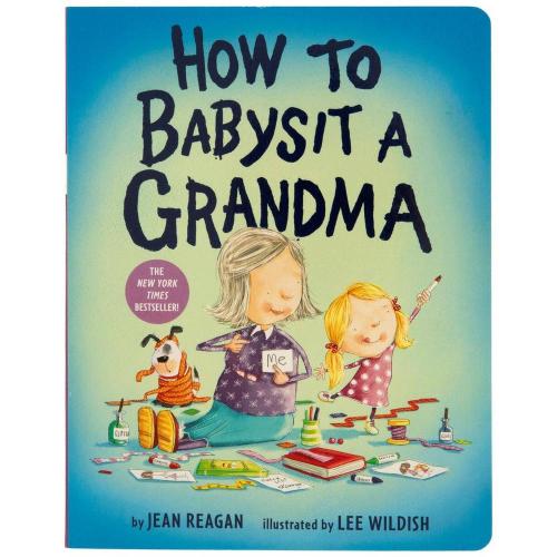 How To Babysit A Grandma