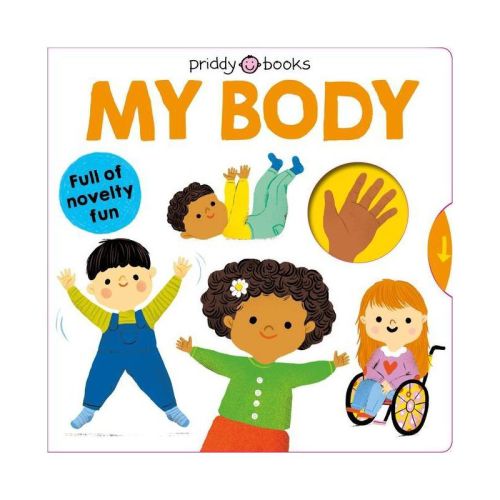 My Little World: My Body - by Roger Priddy (Board Book)