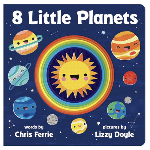 8 Little Planets: A Solar System Book for Kids with Unique Planet Cutouts
