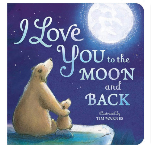I Love You to the Moon and Back
