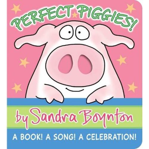 Perfect Piggies! - (Boynton on Board) by Sandra Boynton (Board Book)