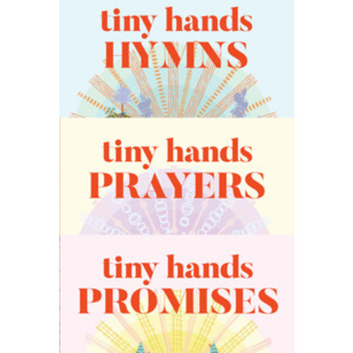 Tiny Hands: 3-Volume Set