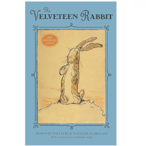 The Velveteen Rabbit: 100th Anniversary Edition