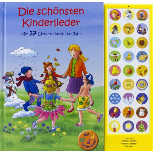 Die Schönsten Kinderlieder, Mit 27 Liedern durch das Jahr: mit 27 bekannten Kinderliedern