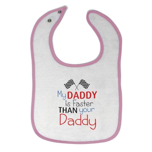 Toddler & Baby Bibs Burp Cloths Dad My Daddy is Faster Than Your Race Car Dad Father's Day Cotton Baby Items for Baby Girl & Boy White Soft Pink Design Only