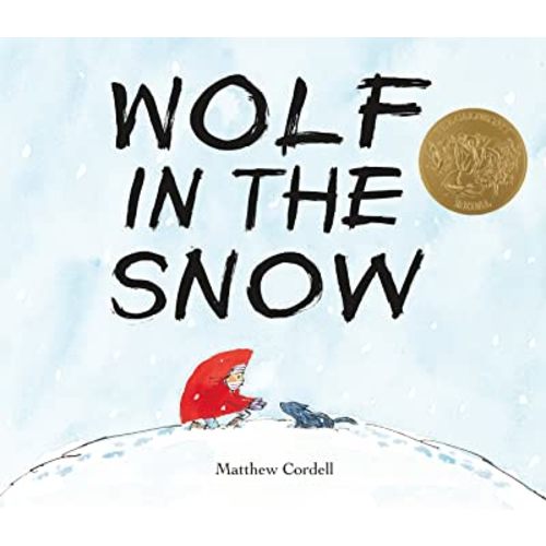 Wolf in the Snow: (Caldecott Medal Winner)