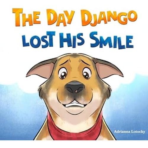 The Day Django Lost His Smile