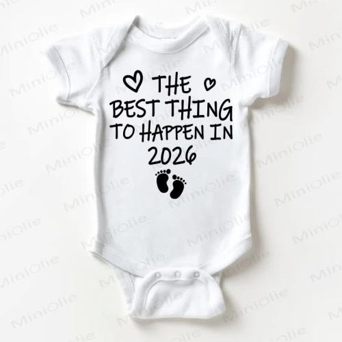 THE BEST THING TO HAPPEN IN 2026 Baby White Bodysuit