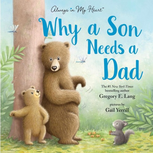 Why a Son Needs a Dad: Celebrate Your Father and Son Bond with this Heartwarming Gift!