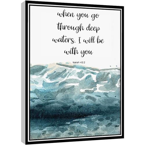 Uxjam Isaiah 43 2 Wall Art When You Go Through Deep Waters Scripture Poster Watercolor Beach House Nursery Decor Canvas Wall Art For Home Office Framed Ready to Hang 8"x12"