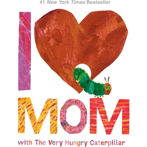 I Love Mom with The Very Hungry Caterpillar
