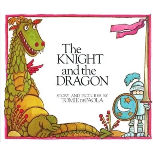 The Knight and the Dragon (Paperstar Book)