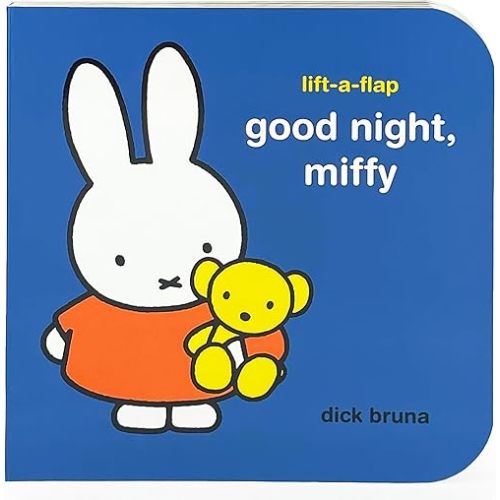 Good Night, Miffy A Lift-a-Flap Book Board book – Lift the flap, March 4, 2025