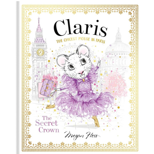 Claris: The Secret Crown: Claris #6