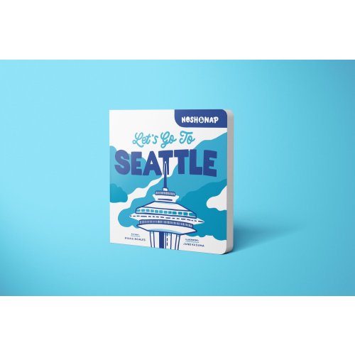 Let's Go To Seattle - Nosh & Nap Book