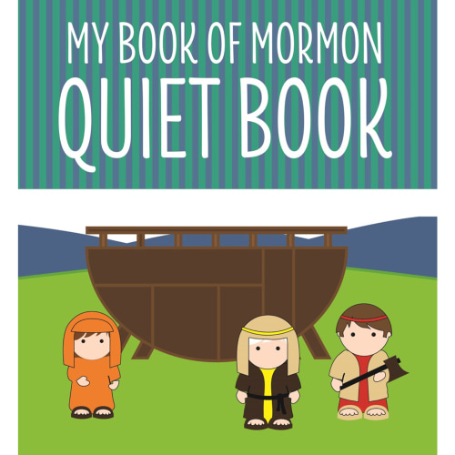 My Book of Mormon Quiet Book