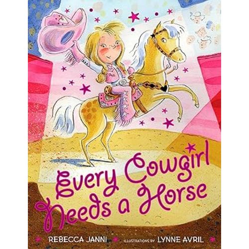 Every Cowgirl Needs a Horse