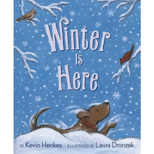 Winter Is Here: A Picture Book Celebrating Winter's Wonders for Children (Ages 4-8)