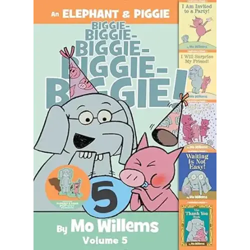 An Elephant & Piggie Biggie! Volume 5 (An Elephant and Piggie Book)