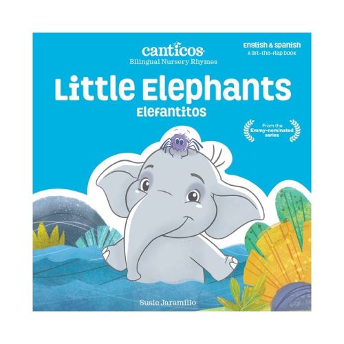 Canticos Little Elephants / Elefantitos - (Canticos Bilingual Nursery Rhymes) by Susie Jaramillo (Board Book)