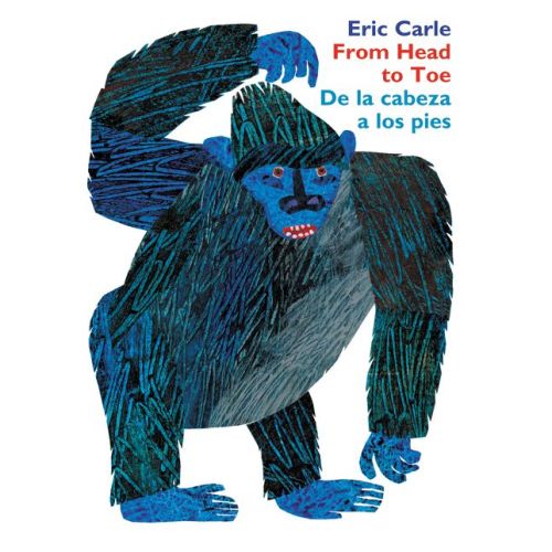 From Head to Toe/De la cabeza a los pies: Bilingual English-Spanish | Barnes & Noble®