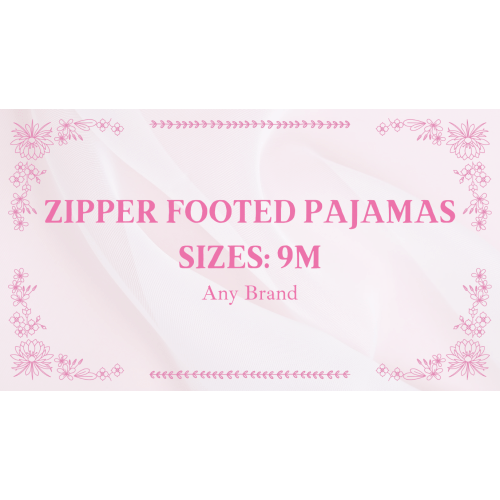 Zipper Footed Pajamas (Any Brand/Any Store): Sizes 9M/9-12M