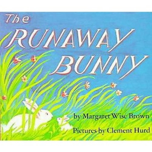 The Runaway Bunny (Subsequent) (Board) by Margaret Wise Brown