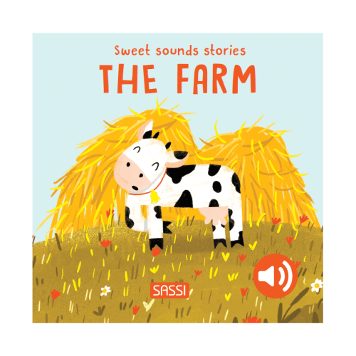 Sassi Board Book Sweet Sounds Stories - The Farm