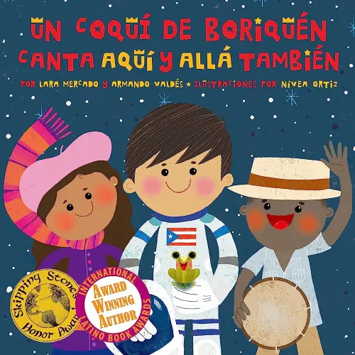 Un Coquí de Boriquén Canta Aquí y Allá También (Spanish and English edition)