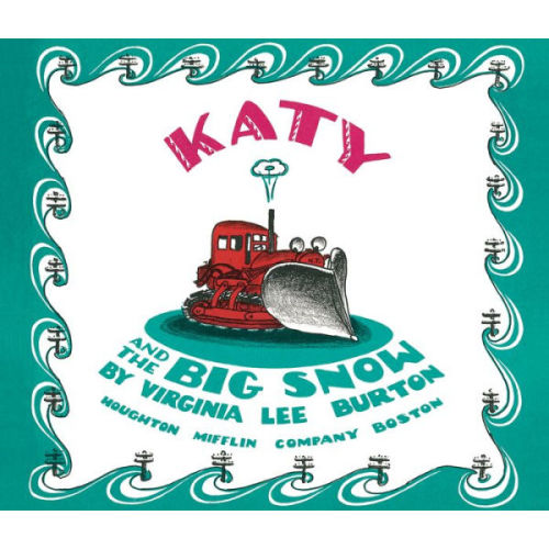 Katy and the Big Snow Lap Board Book: A Christmas Holiday Book for Kids by Virginia Lee Burton, Board Book | Barnes & Noble®