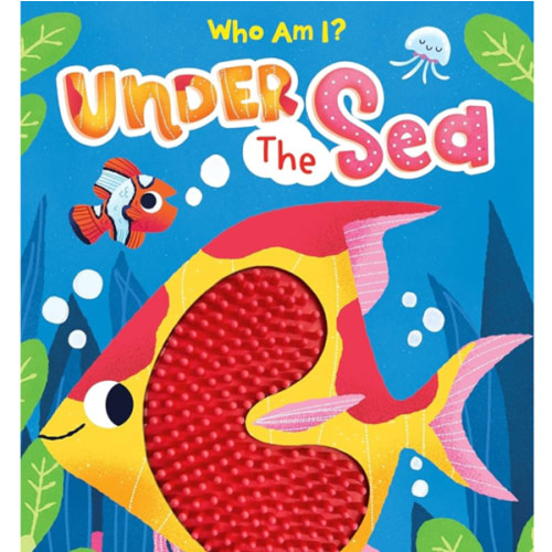 Under the Sea - Silicone Touch and Feel Board Book - Sensory Board Book (Touch & Feel Sensory Board Books for Baby & Toddler Time)