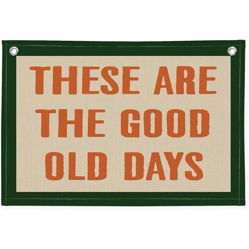 These Are The Good Old Days Canvas Banner Wall Hanging Banner Flag, Banners for Room, Trendy Retro Nostalgic Inspirational Banner (Retro)