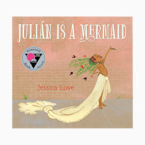 Julián Is a Mermaid