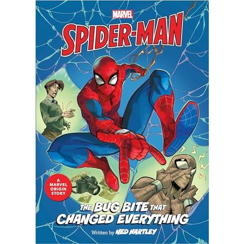 Spider-Man: The Bug Bite that Changed Everything: A Marvel Origin Story