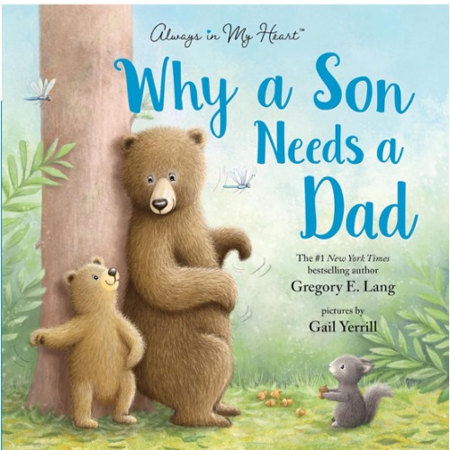 Why a Son Needs a Dad: Celebrate Your Father and Son Bond with this Heartwarming Gift!