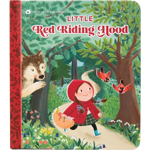 Little Red Riding Hood – Classic Fairy Tale Board Book for Toddlers & Preschoolers (Once Upon a Cottage)