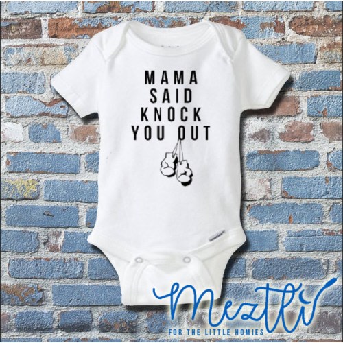 Mama Said Bodysuit| Hip Hop Bodysuit | Hip Hop Baby Clothes | Unisex Bodysuit | Baby Shower Gift | Unique Baby Clothes | Rap Music