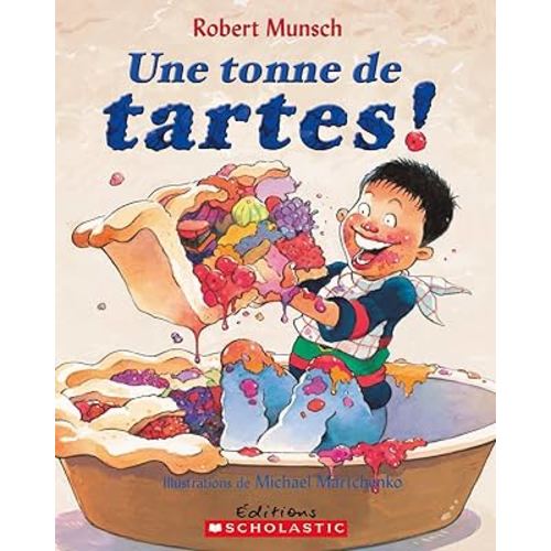 Une tonne de tartes!