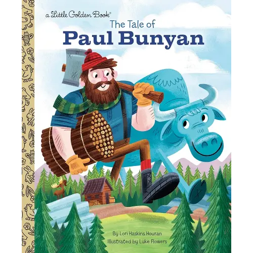 The Tale of Paul Bunyan (Little Golden Book)