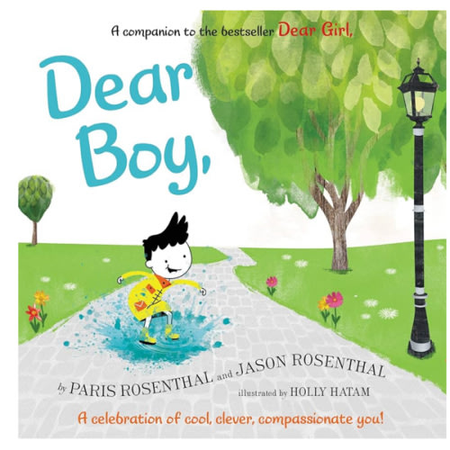 Dear Boy: A Celebration of Cool, Clever, Compassionate You!