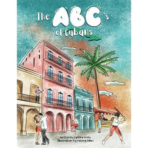The ABC's of Cubans
