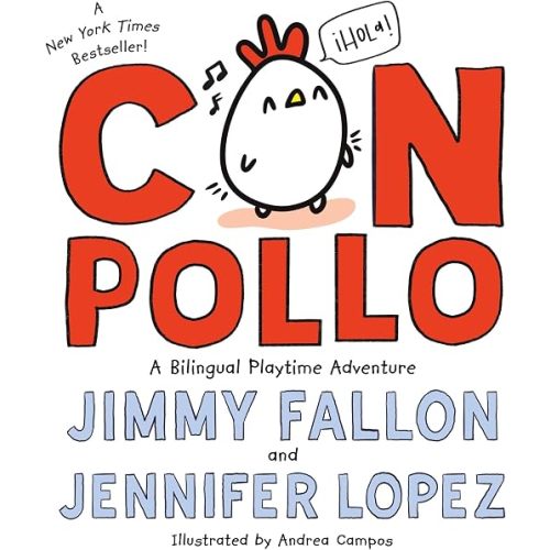 Con Pollo: A Bilingual Playtime Adventure