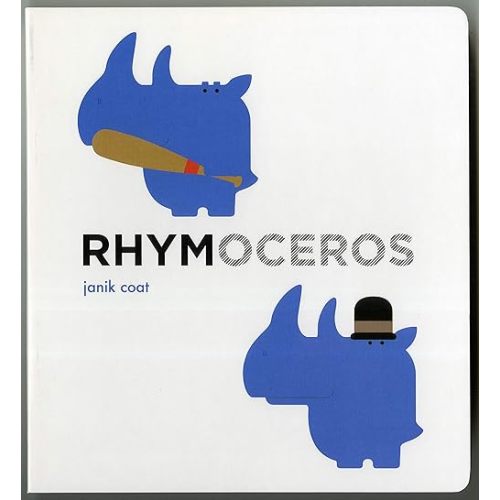 Rhymoceros (A Grammar Zoo Book) Board book – Touch & Feel, March 3, 2015