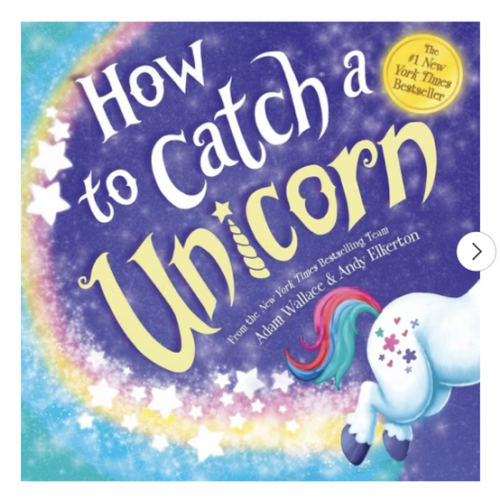 How to Catch a Unicorn