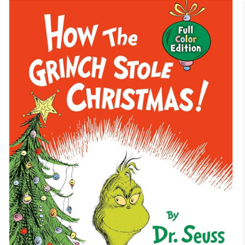 How the Grinch Stole Christmas! Full Color Edition (Classic Seuss)